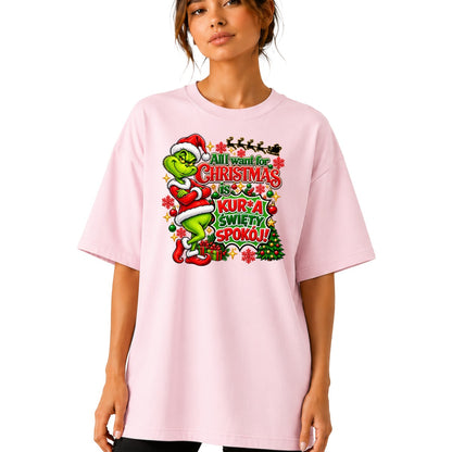 Koszulka damska „All I want for Christmas" - Grinch
