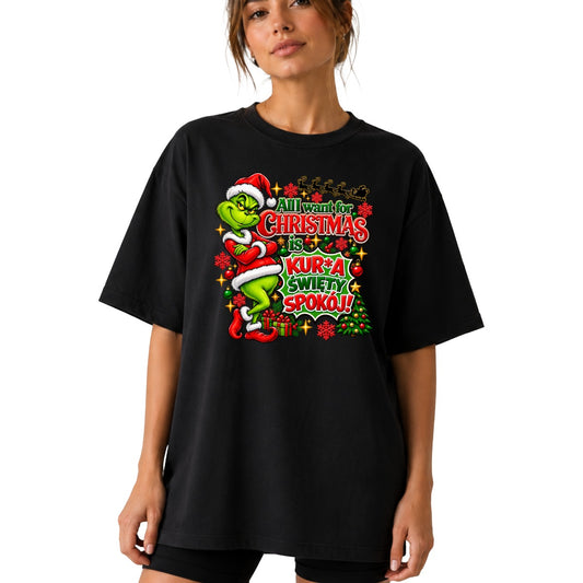 Koszulka damska „All I want for Christmas" - Grinch